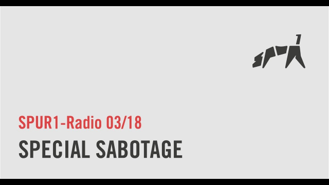 Radio - Special: Sabotage