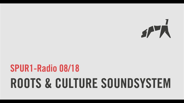 Radio - Roots & Culture Soundsystem